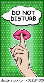 Vector quiet silence sign in pop art comics style, fingers on lips gesture with message do not disturb!