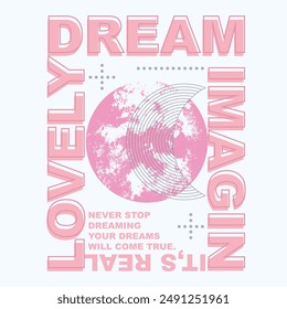 Vector quotation with a modern geometric pattern. Motivation lettering, dream, love.