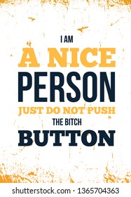 Vector quote about nice person. Motivational wall art on yellow background. Inspirational poster, success concept. Lifestyle advice
