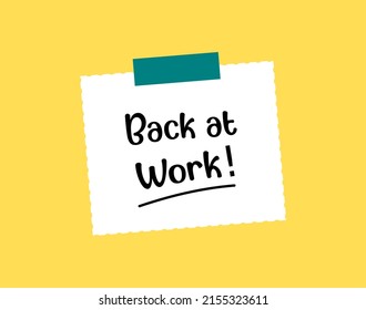 Vector quote, back at work, note with yellow background