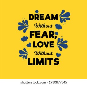 Cita vectorial, sueño sin miedo amor sin límites, cita de motivación