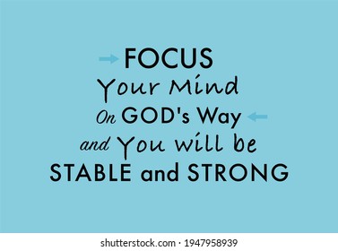 Vector quote, Focus your mind on God's way