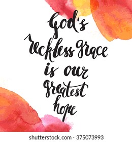 Vector quote for God.  Positive poster Inspirational quote. - hand drawn lettering for housewarming poster typography.