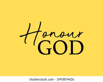 Vector quote, Honour God yellow background