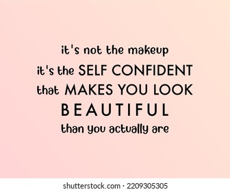 vector quote, Self confident makes you look beautiful