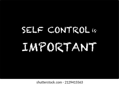 Vector Quote, Self Control Is Important