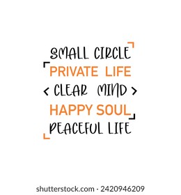 Vector quote, small circle private life, clear mind