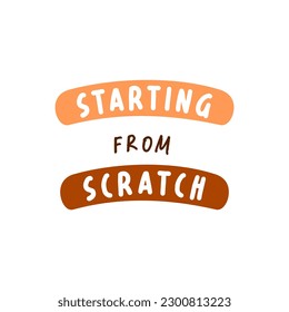 vector quote, starting from scratch