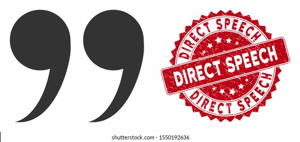Vector quote symbol icon and rubber round stamp watermark with Direct Speech caption. Flat quote symbol icon is isolated on a white background. Direct Speech stamp uses red color and rubber texture.