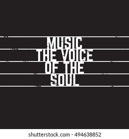 Vector quote typographical background about music  with staff. Vintage texture. Template for card banner poster and print for t-shirt.