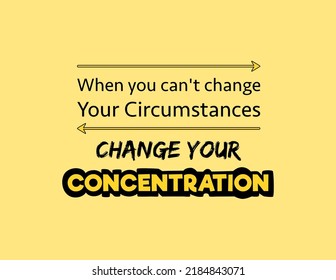 vector quote, when you can't change your circumstances