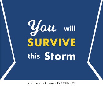 Vector Quote, You Will Survive This Storm