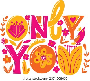 Vector quotes about emotions, feelings, support and self-belief, motivation. Handwritten slogan for social media, banner, poster, prints, stickers, cards. EPS 10