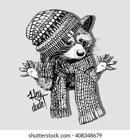 Vector raccoon in a knitted hat and scarf. Raccoon. Hey, dude!