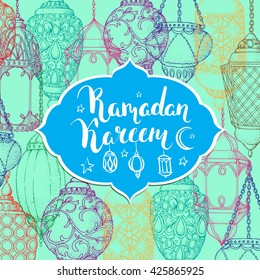 Vector Ramadan greeting card. Arabic colorful lanterns. Islamic holiday background. Ink handwritten inscription. Brush lettering. Calligraphy.