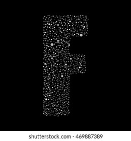 Vector random white small dots, points, circles letter - F. Glitter type, alphabet, font.  Abstract white dotted template symbol letters. Stylish sign or mark with randomly disposed spots.