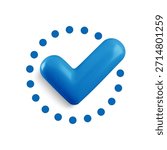 Vector realistic 3d Check mark in flat dotted circle icon. Trendy plastic blue checkmark, select circle icon on white background. Blue round yes button. 3d render tick sign for web, app, design, game.