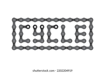 Vector realistic bike chain like inscription Cycle. Isolated on white background.