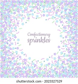 Vector realistic confectionery sprinkles background with copy space. Festive banner with place for text surrounded sweet confetti with stars in pastel colors