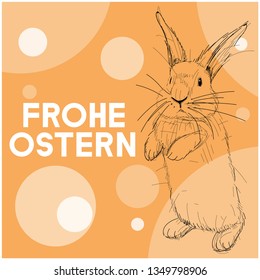 Vector realistic hand drawn bunny with lettering Frohe Ostern - Happy Easter, written in German, on yellow background. Flat vector illustration for Easter design and decoration, cards, posters, web.