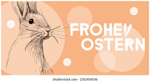 Vector realistic hand drawn bunny with lettering Frohe Ostern - Happy Easter, written in German, on orange background. Flat vector illustration for Easter design and decoration, cards, posters, web.