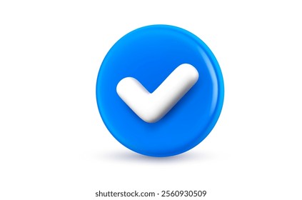 Vector realistic illustration of blue color circle with tick on white background. 3d cartoon style design of checklist tick, done check mark. Business checkmark icon. Symbol of correct, right choose