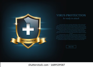 Vector realistic illustration of vaccination concept. Vaccine poster blue shield with cross, golden frame and ribbon. Sign Virus protection Be ready to attack. Immunization healthcare medical template