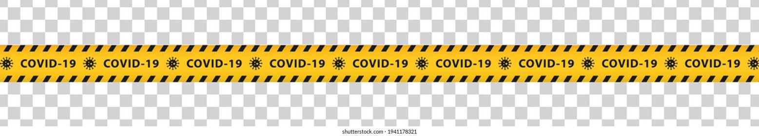 Cinta de precaución aislada vectorial realista con rayas amarillas y negras para la pandemia Covid-19 sobre el fondo transparente. Concepto de cuarentena y tercera oleada.