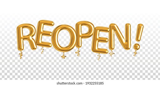 Vector realistas aislado de globo dorado texto de Reopen para la decoración y cubriendo sobre el fondo transparente.