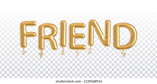 Vector realistic isolated golden balloon text of Friend on the transparent background.