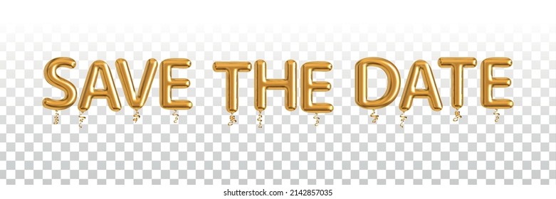 Vector realistic isolated golden balloon text of Save The Date on the transparent background.