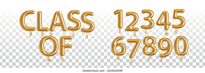 Vector realistic isolated golden balloon text of Class Of with numbers on the transparent background. Concept of graduation and prom party.