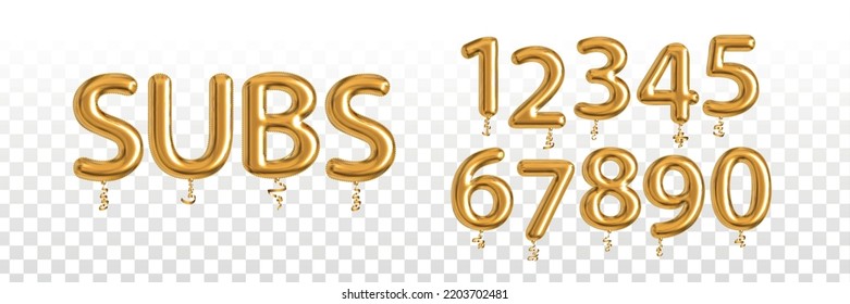 Vector realistic isolated golden balloon text of Subs with numbers on the transparent background.