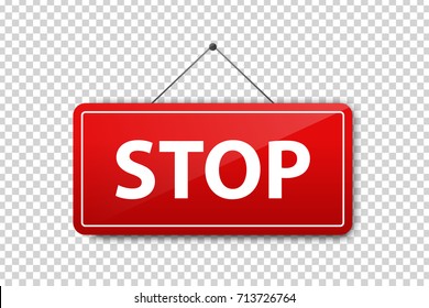 Vector realistic isolated hanging Stop Sign for decoration and covering on the transparent background.