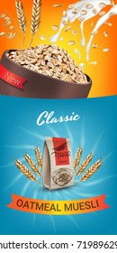 Vector realistic isolated illustration of bowl oatmeal muesli. Healthy oatmeal muesli ad package with milk splash. Healthy granola food  for breakfast organic snack on colorful background.