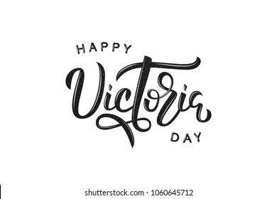 Vector realistic isolated lettering for Victoria Day in Canada with vintage grunge texture logo for decoration and covering on the white background. Concept of Happy Victoria Day.