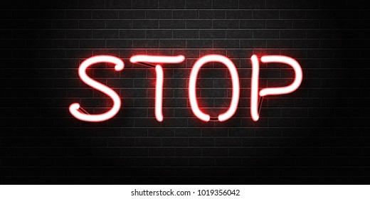Vector realistic isolated neon sign of Stop lettering for decoration and covering on the wall background.