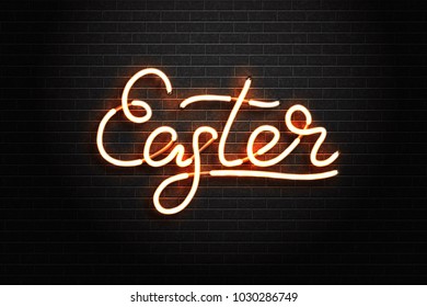 Vector realistic isolated neon sign of Easter lettering for decoration and covering on the wall background. Concept of Happy Easter.