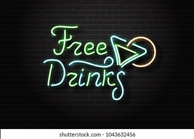 Vector realistic isolated neon sign of Free Drinks lettering logo with cocktail for decoration and covering on the wall background. Concept of night club, bar counter and restaurant.
