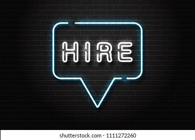 Vector realistic isolated neon sign of Hire logo for decoration and covering on the wall background. Concept of hiring and cv.