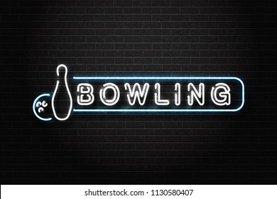 Vector realistic isolated neon sign for bowling logo for decoration and covering on the wall background. Concept of game sport and bowling club.