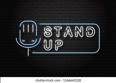 Vector Realistic Isolated Neon Sign Of Stand Up Logo For Decoration And Covering On The Wall Background. Concept Of Comedy Show And Perfomance.
