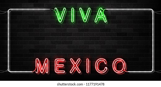 Vector realistic isolated neon sign of Viva Mexico frame logo for decoration and covering on the wall background. Concept of Happy Independence Day in Mexico. Banner for promotion and advertising.