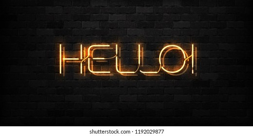 Vector realistic isolated neon sign of Hello typography logo for decoration and covering on the wall background.