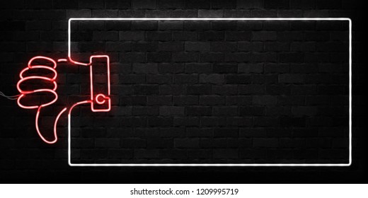 Vector realistic isolated neon sign of Thumb down frame logo for decoration and covering on the wall background. Concept of rating, network and social media.