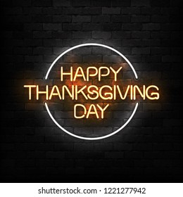 Vector realistic isolated neon sign of Happy Thanksgiving Day logo for decoration and covering on the wall background.