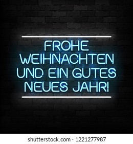 Vector realistic isolated neon sign of Merry Christmas and Happy New Year in German logo for decoration and covering on the wall background.