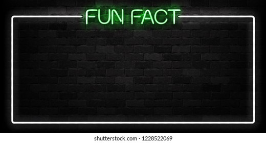 Vector realistic isolated neon sign of Fun Fact frame logo for decoration and covering on the wall background.