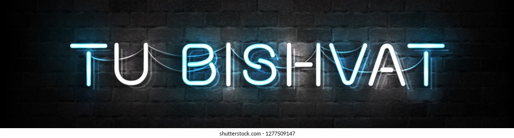 Vector realistic isolated neon sign of Tu Bishvat Jewish holiday for decoration and covering on the wall background.