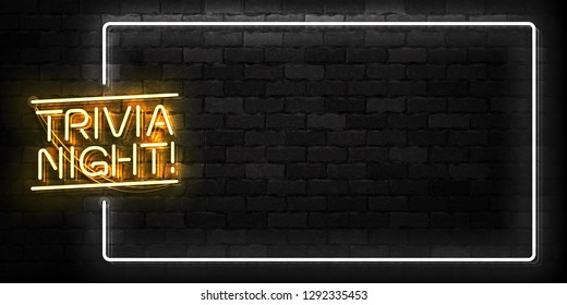 Vector realistic isolated neon sign of Trivia Night frame logo for template decoration and covering on the wall background.